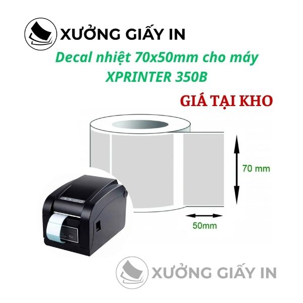 Giấy in tem nhiệt 70x50mm cuộn 30m cho máy in nhãn Xprinter XP-350B