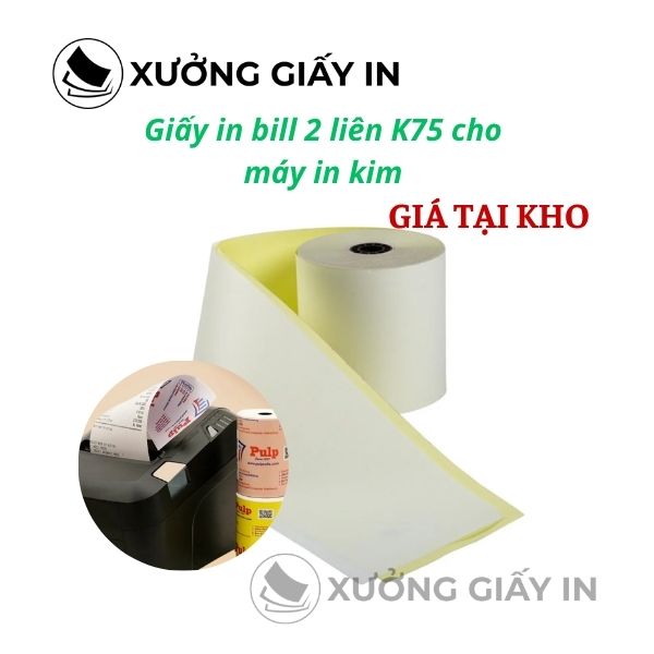 Giấy in bill 2 liên K75 (Carbonless) cho máy in kim Epson TM-U220, TM-U200, TM-U295
