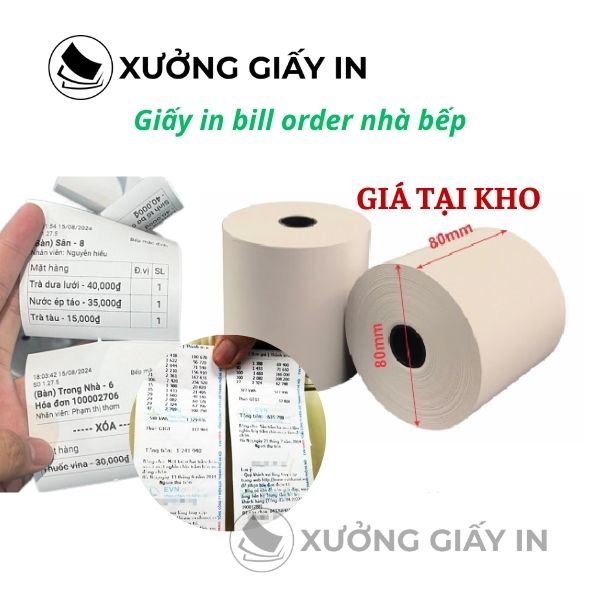 Giấy in bill order nhà bếp K80 nhiệt - Giấy in lệnh bếp, báo món nhà hàng, quán café