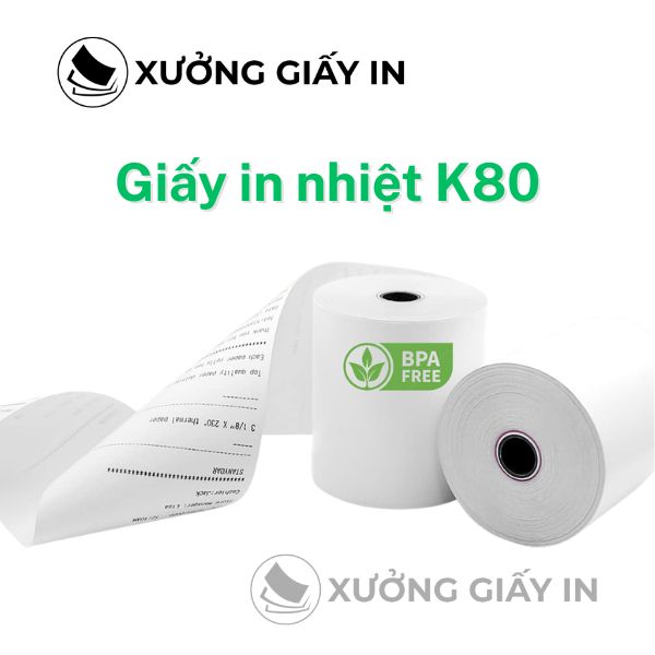 Giấy in bill cho máy in hóa đơn KiotViet & KPOS (K80) – Giấy in nhiệt chuyên dụng