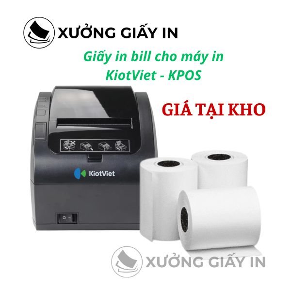 Giấy in bill cho máy in hóa đơn KiotViet & KPOS (K80) – Giấy in nhiệt chuyên dụng