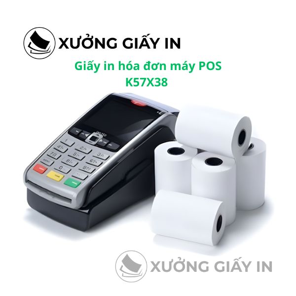 Giấy in bill máy POS cầm tay K57 phi 38mm – In nhiệt máy quẹt thẻ ngân hàng