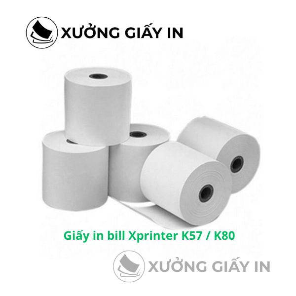 Giấy in bill cho máy in nhiệt Xprinter (K57/ K80) - In hóa đơn Xprinter